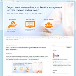 How Can Medical Practice Management Software Solve Your Problems?