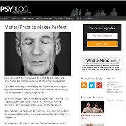 Mental Practice Makes Perfect