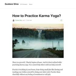 How to Practice Karma Yoga?