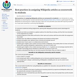Best practices in assigning Wikipedia articles as coursework to students