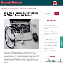 SEO for Doctors: Best Practices to Attract Patients Online