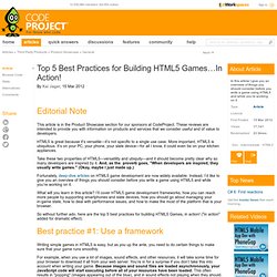 Top 5 Best Practices for Building HTML5 Games…In Action!