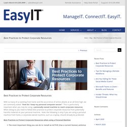 Best Practices to Protect Corporate Resources - EasyIT