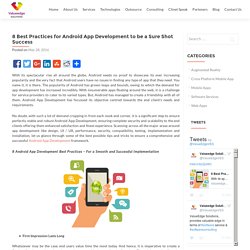 8 Best Practices for Android App Development to be a Sure Shot Success