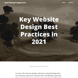 Key Website Design Best Practices in 2021