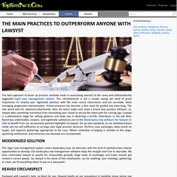 THE MAIN PRACTICES TO OUTPERFORM ANYONE WITH LAWSYST