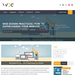 Web Design Practices: How to Supercharge your Website