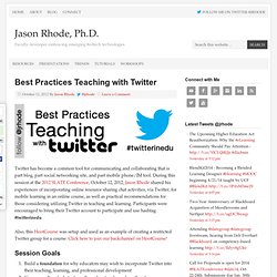 Best Practices Teaching with Twitter