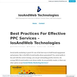 Best Practices For Effective PPC Services – IosAndWeb Technologies – IosAndWeb Technologies