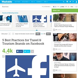 5 Best Practices for Travel & Tourism Brands on Facebook