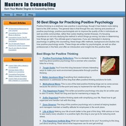 50 Best Blogs for Practicing Positive Psychology » Masters In Counseling