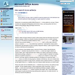 Office Praktikum: Microsoft Office Access: Kako napraviti Access aplikaciju