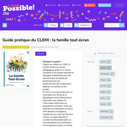 Guide pratique du CLEMI : la famille tout écran