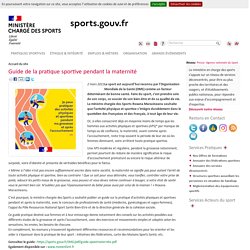 Guide de la pratique sportive pendant la maternité / Ministère des sports, mars 2021