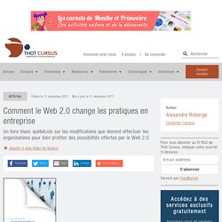 Comment le Web 2.0 change les pratiques en entreprise