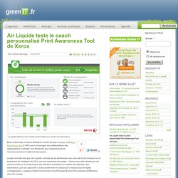 Air Liquide teste le coach personnalisé Print Awareness Tool de Xerox
