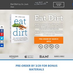 Pre-Order Eat Dirt by Dr. Josh Axe