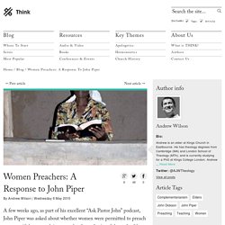 Women Preachers: A Response to John Piper
