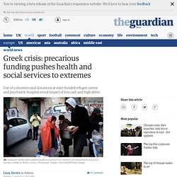 Greek crisis: precarious funding pushes health and social services to extremes
