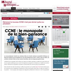 Dénoncer le nouveau CCNE n’est pas donner quitus au précédent