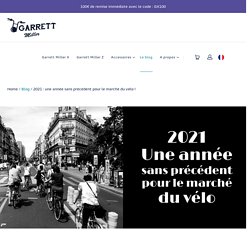 2021 : une année sans précédent pour le marché du vélo !