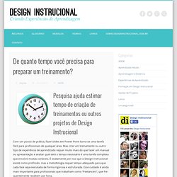 De quanto tempo você precisa para preparar um treinamento?