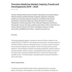May 2021 Report on Global Precision Medicine MarketSize, Share and Trends 2021-2026