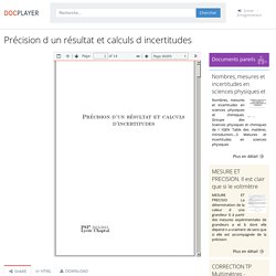 Précision d un résultat et calculs d incertitudes