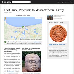 The Olmec: Precusors to Mesoamerican History