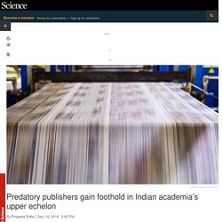 Predatory publishers gain foothold in Indian academia’s upper echelon