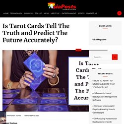 Is Tarot Cards Tell The Truth and Predict The Future Accurately