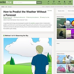 How to Predict the Weather Without a Forecast