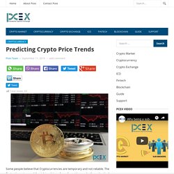 Predicting Crypto Price Trends - Pcex Blog