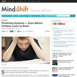 Predicting Dyslexia — Even Before Children Learn to Read