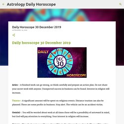 Daily Horoscope prediction,TodayHoroscope,Rashifal,Kundali,Astrology Horoscope