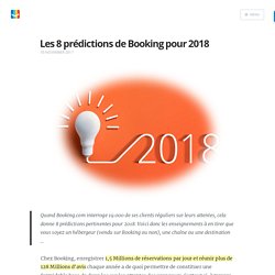 Les 8 prédictions de Booking pour 2018