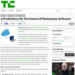3 Predictions On The Future Of Enterprise Software