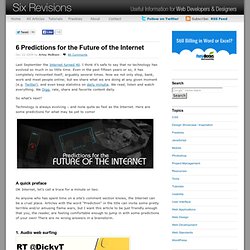 6 Predictions for the Future of the Internet - Flock