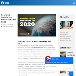 Sourcing Trends: Our Predictions for 2020 - ET2C International