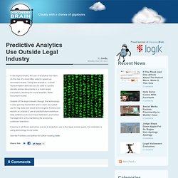 Predictive Analytics Use Outside Legal Industry