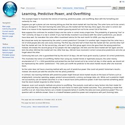 Learning, Predictive Power, and Overfitting