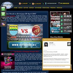 Prediksi Persib vs Sriwijaya 29 April 2017