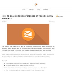 How to change the preferences of your RCN mail account? - Upstart