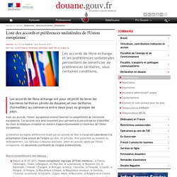 Liste des accords et préférences unilatérales de l'Union européenne