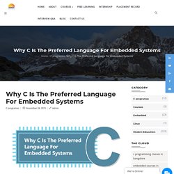 Why C Is The Preferred Language For Embedded Systems