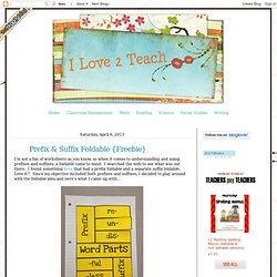 Prefix & Suffix Foldable {Freebie}