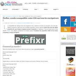 Prefixr, rendez compatible votre CSS sur tous les navigateurs !