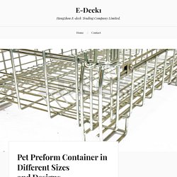 Pet Preform Container in Different Sizes and Designs – E-Deck1