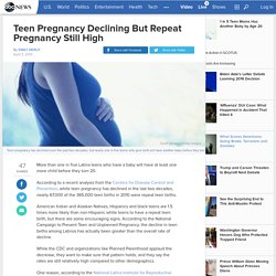 Teen Pregnancy Declining But Repeat Teen Pregnancy Still High