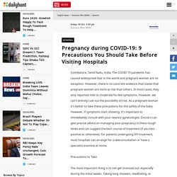 Pregnancy during COVID-19: 9 Precautions You Should Take Before Visiting Hospitals - Business Wire INDIA